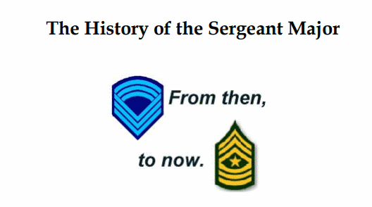History of the Sergeant Major