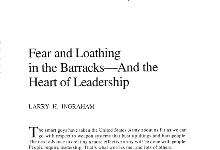 Fear and Loathing in the Barracks - and the Heart of Leadership first paragraph