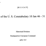 History of the U. S. Constabulary 10 Jan 46 - 31 Dec 46 title