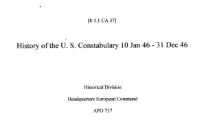 History of the U. S. Constabulary 10 Jan 46 - 31 Dec 46 title