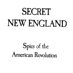 Secret New England, Sergeant Bissell's Purple Heart cover