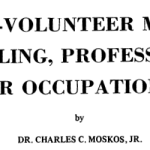The All-Volunteer Military: Calling, Profession, or Occupation title