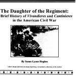 The Daughter of the Regiment: A Brief History of Vivandieres and Cantinieres in the American Civil War cover