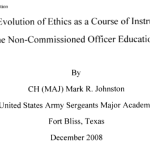 The Evolution of Ethics as a Course of Instruction Within the Non-Commissioned Officer Education System title
