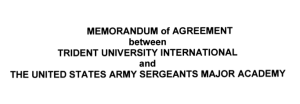 Memorandum of Agreement Between Trident University International and the United States Army Sergeants Major Academy title