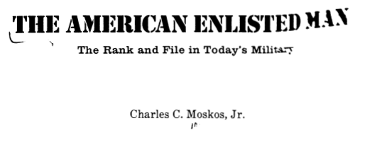 The American Enlisted Man - NCO Historical Society