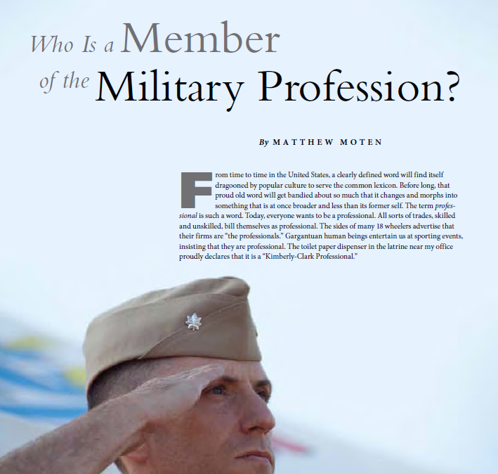 Who Is a Member of the Military Profession? by COL Matthew Moten
